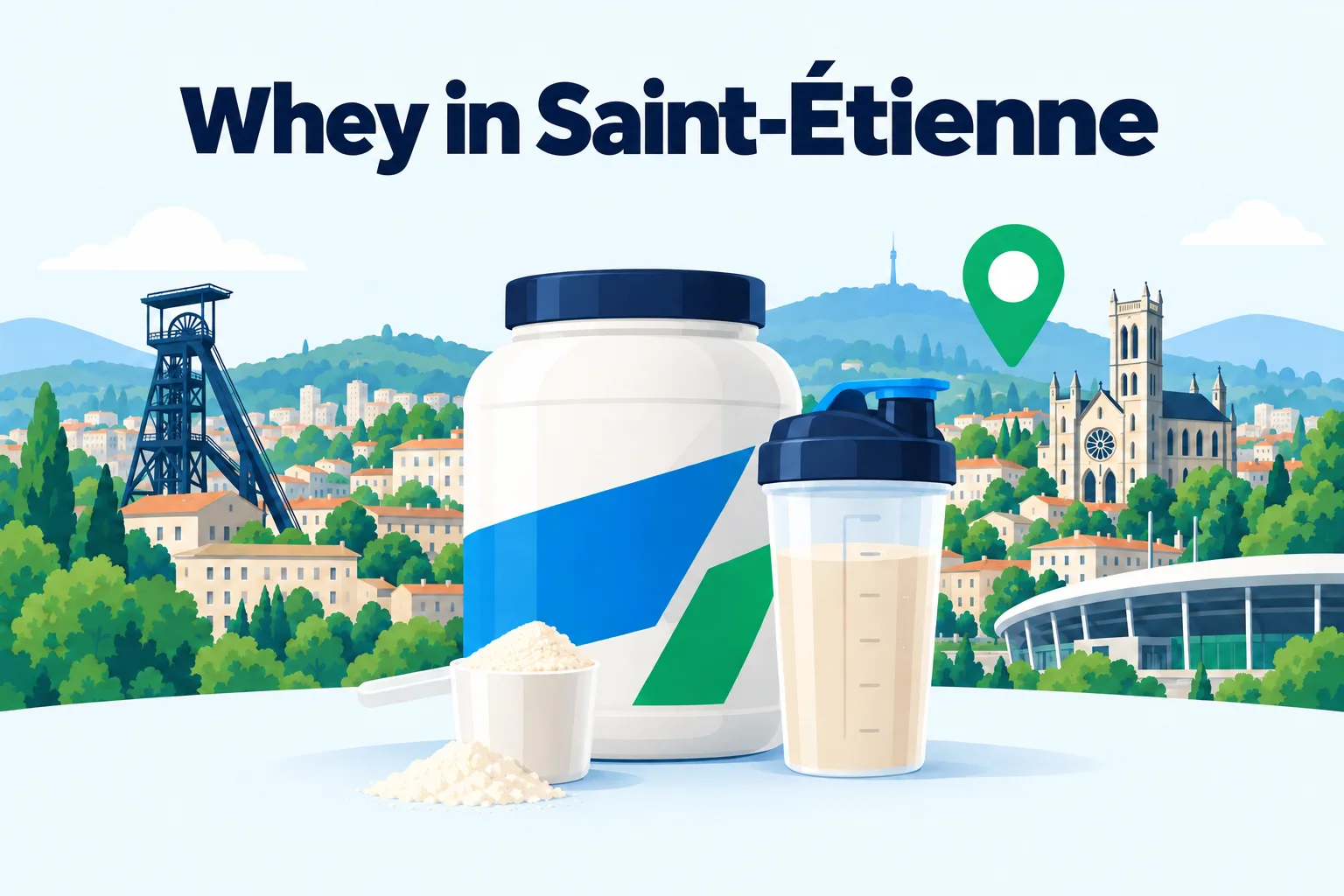 Whey Protein in Saint-Étienne: Where to Buy It (2026)